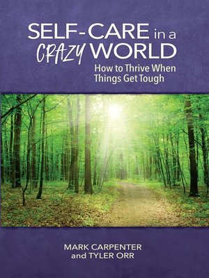 cover image of Self-Care in a Crazy World